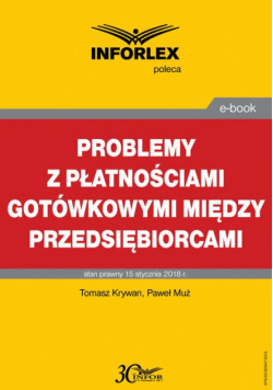 Problemy z płatnościami gotówkowymi między przedsiębiorcami