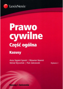 Prawo cywilne. Część ogólna. Kazusy