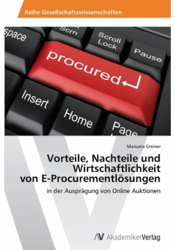 Vorteile, Nachteile und Wirtschaftlichkeit von E-Procurementlösungen