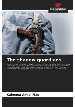 The shadow guardians