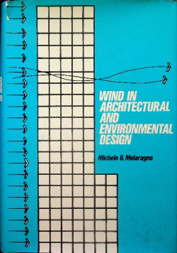 Wind In Architectural and Environmental Design