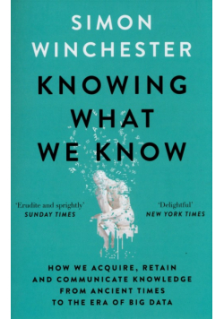 Knowing What We Know