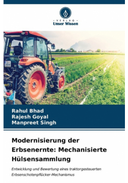 Modernisierung der Erbsenernte