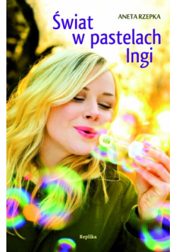 Świat w pastelach Ingi