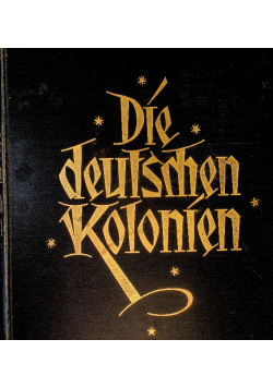 Die Deutschen Kolonien
