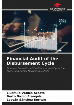 Financial Audit of the Disbursement Cycle