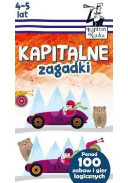Kapitan Nauka. Kapitalne zagadki (4-5 lat)
