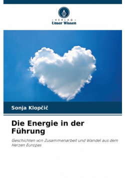 Die Energie in der Führung