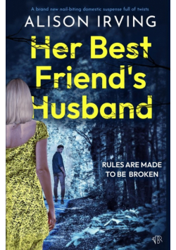 Her Best Friend's Husband