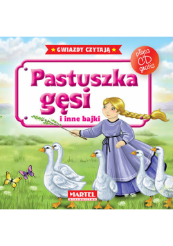 Pastuszka gęsi i inne bajki + CD