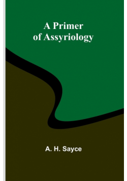 A Primer of Assyriology