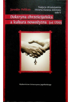 Tradycja chrześcijańska Historia rozwoju doktryny Tom 5