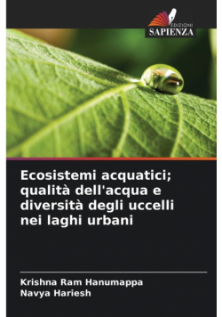 Ecosistemi acquatici; qualità dell'acqua e diversità degli uccelli nei laghi urbani