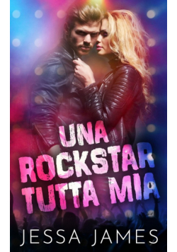 Una rockstar tutta mia