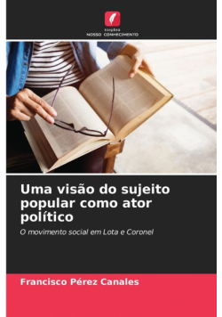 Uma visão do sujeito popular como ator político