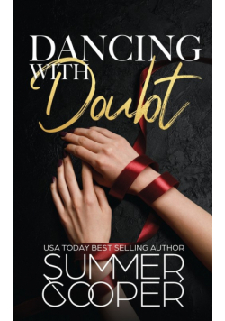 Dancing With Doubt