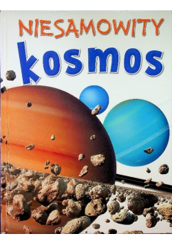 Niesamowity kosmos