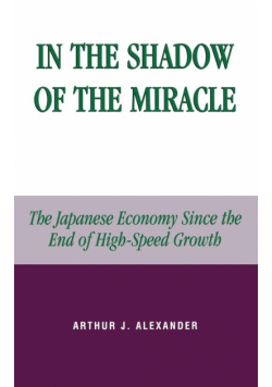In the Shadow of the Miracle