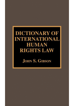 Dictionary of International Human Rights Law
