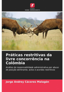 Práticas restritivas da livre concorrência na Colômbia