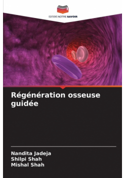 Régénération osseuse guidée