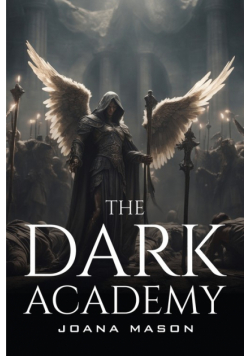 The Dark Academy
