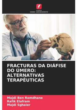 Fracturas Da Diáfise Do Úmero