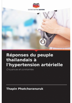 Réponses du peuple thaïlandais à l'hypertension artérielle