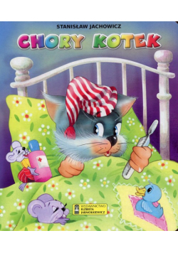 Bajki bajeczki Chory kotek