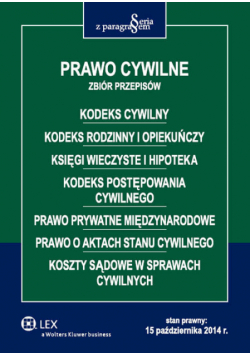Prawo cywilne Zbiór przepisów SERIA Z PARAGRAFEM