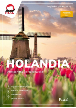 Holandia Inspirator podróżniczy