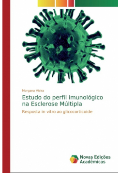 Estudo do perfil imunológico na Esclerose Múltipla
