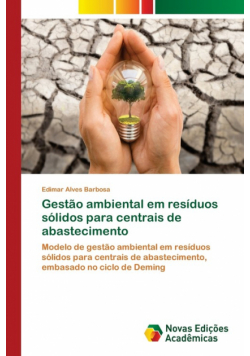 Gestão ambiental em resíduos sólidos para centrais de abastecimento