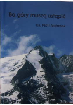 Bo góry muszą ustąpić