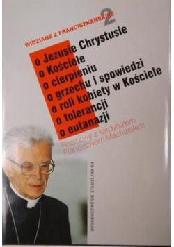 Widziane z Franciszkańskiej Tom II