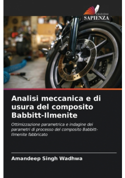 Analisi meccanica e di usura del composito Babbitt-Ilmenite