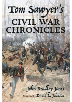 Tom Sawyer's Civil War Chronicles