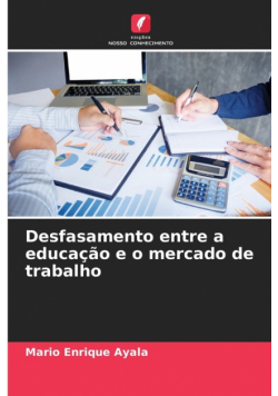 Desfasamento entre a educação e o mercado de trabalho