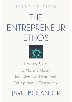 The Entrepreneur Ethos