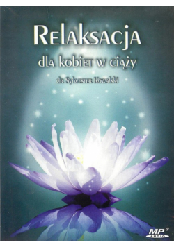 Relaksacja dla kobiet w ciąży