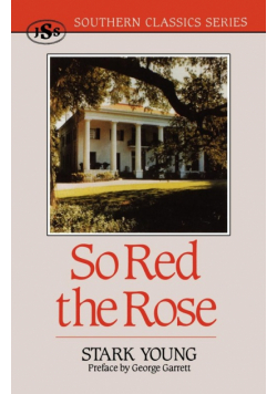 So Red the Rose