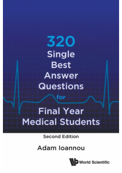 320 Single Best Answer Questions for Final Year Medical Students