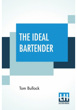 The Ideal Bartender
