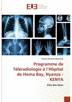 Programme de Téléradiologie à l'Hôpital de Homa Bay, Nyanza - KENYA