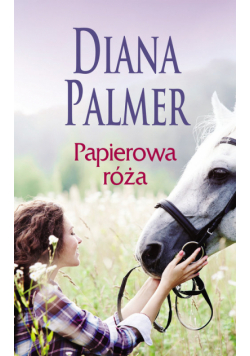 Palmer Diana - Papierowa róża