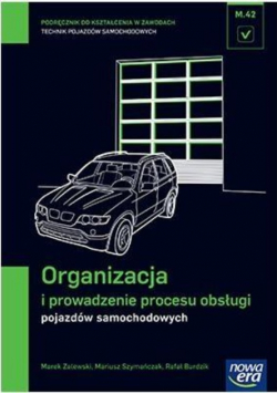 Mechanik Samochodowy  Organizacja i prowadzenie