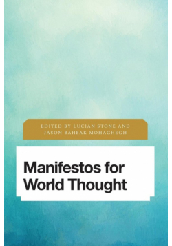 Manifestos for World Thought