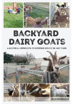 Backyard Dairy Goats