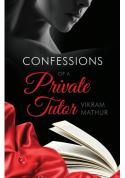 Confessions Of A Private Tutor