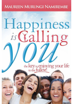 Happiness is Calling You